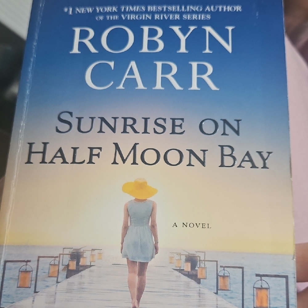 Sunrise on Half Moon Bay by Robyn Carr. Buy 3 Books Get 1 Free